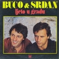 Srdjan I Buco - Ljeto U Gradu Srdjan I Buco - Ljeto U Gradu